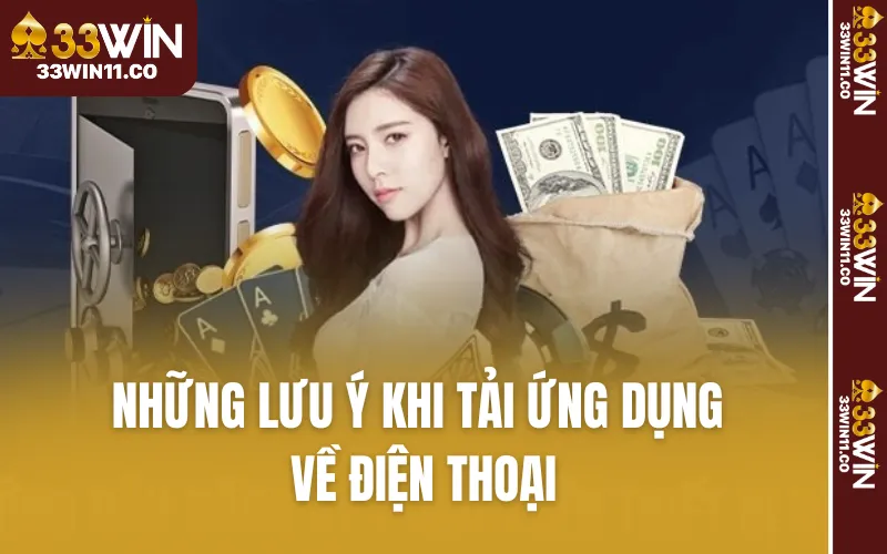 Những lưu ý khi tải ứng dụng về điện thoại